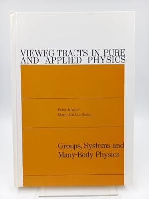 Bild des Verkufers fr Groups, Systems and Many-Body Physics zum Verkauf von Antiquariat Smock