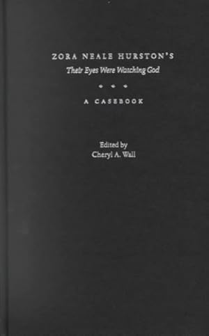 Seller image for Zora Neale Hurston's Their Eyes Were Watching God : A Casebook for sale by GreatBookPrices