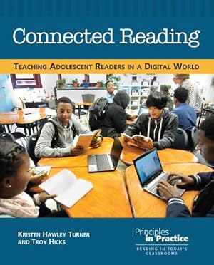 Bild des Verkufers fr Connected Reading: Teaching Adolescent Readers in a Digital World zum Verkauf von moluna