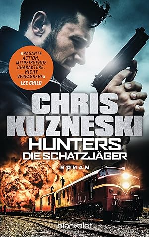 Image du vendeur pour Hunters - Die Schatzjger: Roman (The Hunters, Band 1) mis en vente par Gabis Bcherlager