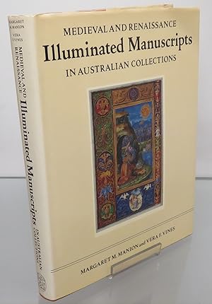 Seller image for Medieval and Renaissance Illuminated Manuscripts in Australian Collections for sale by St Marys Books And Prints