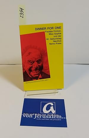 Bild des Verkufers fr Dinner for One. Freddie Frinton, Miss Sophie und der 90. Geburtstag. zum Verkauf von AphorismA gGmbH