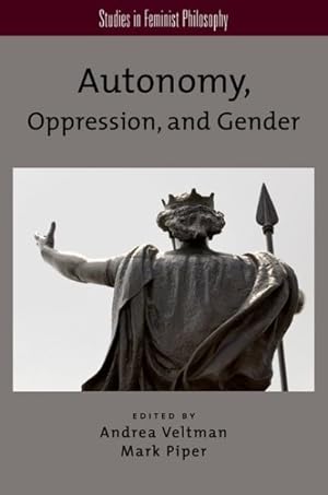 Immagine del venditore per Autonomy, Oppression, and Gender venduto da GreatBookPrices