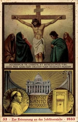 Ansichtskarte / Postkarte Papst Pius XI., Achille Ambrogio Damiano Ratti, Jubiläumsjahr 1933, Jes...