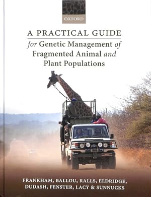 Immagine del venditore per Practical Guide for Genetic Management of Fragmented Animal and Plant Populations venduto da GreatBookPrices