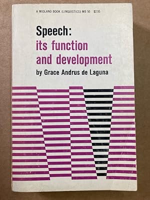 Speech: Its Function and Development.