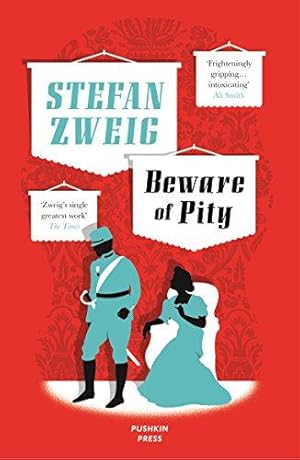 Imagen del vendedor de Beware of Pity (Stefan Zweig's classic novel) a la venta por WeBuyBooks