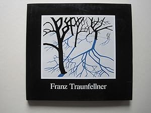 Franz Traunfellner. Eine Werkübersicht bis 983