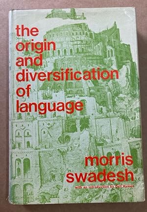 Bild des Verkufers fr The Origin and Diversification of Language. zum Verkauf von Plurabelle Books Ltd