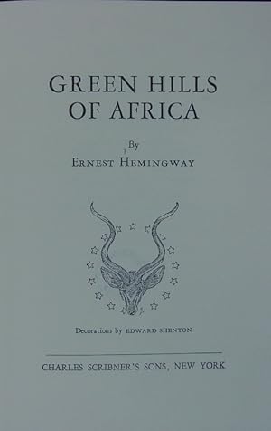 Bild des Verkufers fr Green hills of Africa. zum Verkauf von Antiquariat Bookfarm