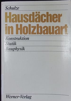 Bild des Verkufers fr Hausdcher in Holzbauart. zum Verkauf von Antiquariat Bookfarm