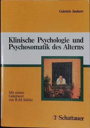 Imagen del vendedor de Klinische Psychologie und Psychosomatik des Alterns. a la venta por Antiquariat Bookfarm
