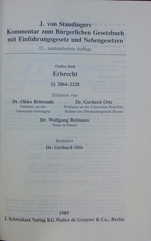 Seller image for J. von Staudingers Kommentar zum Brgerlichen Gesetzbuch mit Einfhrungsgesetz und Nebengesetzen. Fnftes Buch. Erbrecht.  2064 - 2228. for sale by Antiquariat Bookfarm