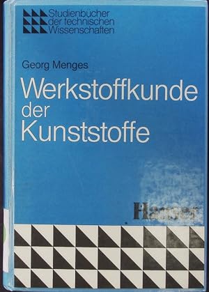 Immagine del venditore per Werkstoffkunde der Kunststoffe. venduto da Antiquariat Bookfarm