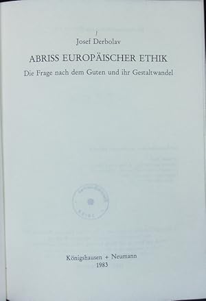 Bild des Verkufers fr Abriss europischer Ethik. zum Verkauf von Antiquariat Bookfarm
