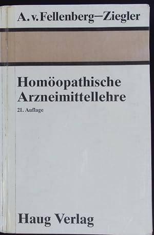 Bild des Verkufers fr Homopathische Arzneimittellehre oder kurzgefate Beschreibung der gebruchlichsten homopathisc. zum Verkauf von Antiquariat Bookfarm