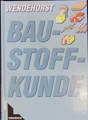 Bild des Verkufers fr Baustoffkunde. zum Verkauf von Antiquariat Bookfarm