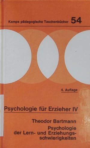 Psychologie der Lern- und Erziehungsschwierigkeiten.