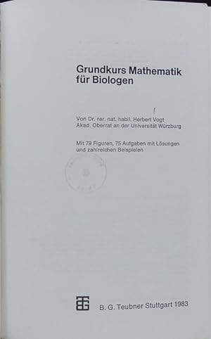 Seller image for Grundkurs Mathematik fr Biologen. for sale by Antiquariat Bookfarm