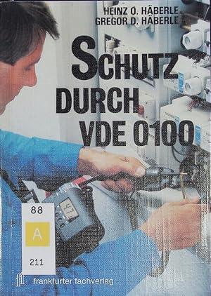 Seller image for Schutz durch VDE 0100. for sale by Antiquariat Bookfarm