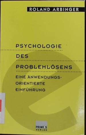 Psychologie des Problemlösens.