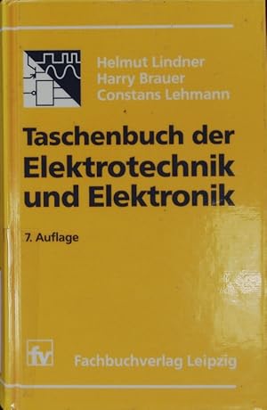 Seller image for Taschenbuch der Elektrotechnik und Elektronik. for sale by Antiquariat Bookfarm