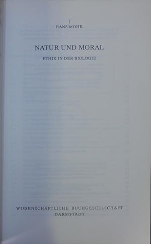 Image du vendeur pour Natur und Moral. mis en vente par Antiquariat Bookfarm