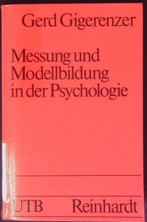 Messung und Modellbildung in der Psychologie.
