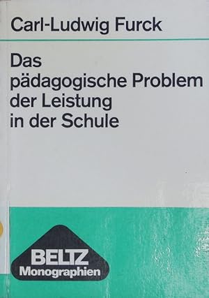 Immagine del venditore per Das pdagogische Problem der Leistung in der Schule. venduto da Antiquariat Bookfarm