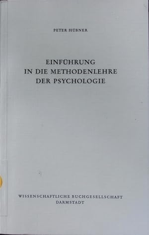 Einführung in die Methodenlehre der Psychologie.