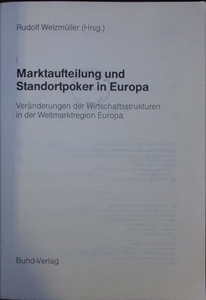 Bild des Verkufers fr Marktaufteilung und Standortpoker in Europa. zum Verkauf von Antiquariat Bookfarm