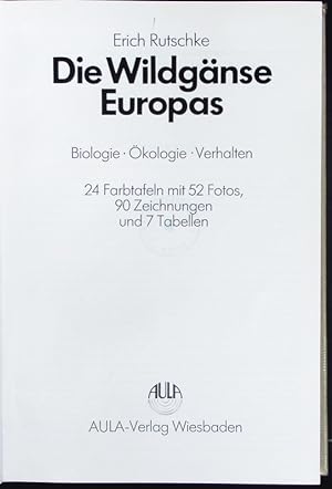 Bild des Verkufers fr Die Wildgnse Europas. zum Verkauf von Antiquariat Bookfarm