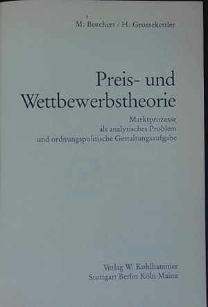 Bild des Verkufers fr Preis- und Wettbewerbstheorie. zum Verkauf von Antiquariat Bookfarm