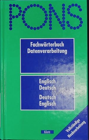 Bild des Verkufers fr Pons-Fachwrterbuch Datenverarbeitung. zum Verkauf von Antiquariat Bookfarm