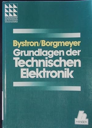 Bild des Verkufers fr Grundlagen der technischen Elektronik. zum Verkauf von Antiquariat Bookfarm