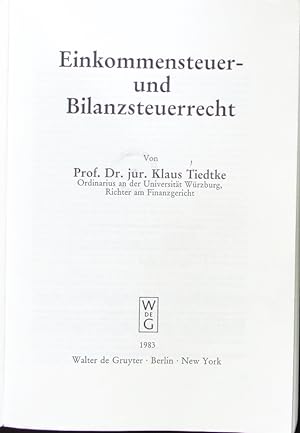 Seller image for Einkommensteuer- und Bilanzsteuerrecht. for sale by Antiquariat Bookfarm