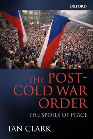 Image du vendeur pour Post-Cold War Order : The Spoils of Peace mis en vente par GreatBookPrices