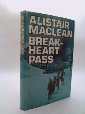 Seller image for Break-Heart Pass for sale by ThriftBooksVintage