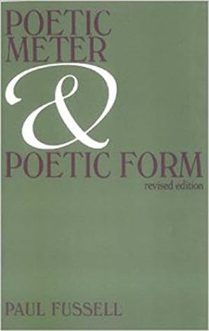 Bild des Verkufers fr Poetic Meter and Poetic Form zum Verkauf von WeBuyBooks