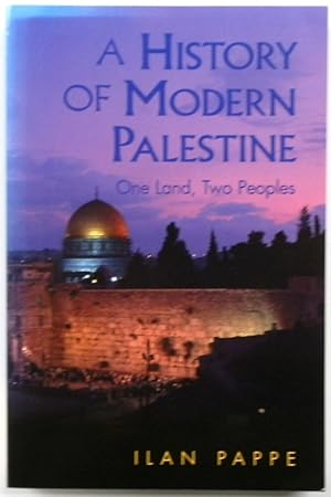 Image du vendeur pour A History of Modern Palestine: One Land, Two Peoples mis en vente par PsychoBabel & Skoob Books