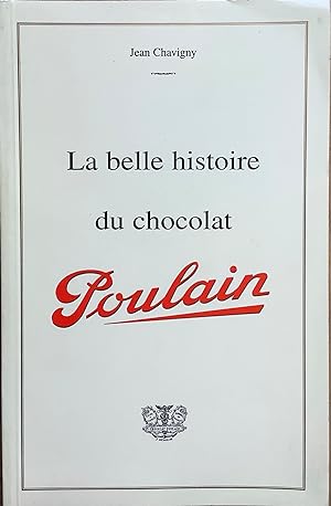 La belle histoire du chocolat Poulain