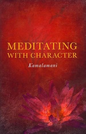 Seller image for Meditating With Character for sale by GreatBookPricesUK