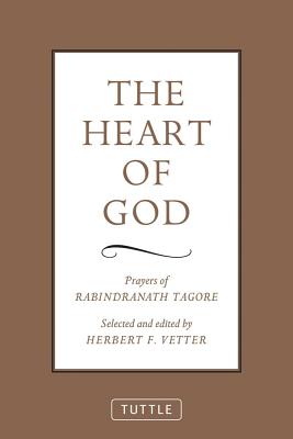 Seller image for The Heart of God: Prayers of Rabindranath Tagore (Paperback or Softback) for sale by BargainBookStores