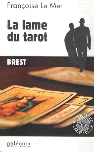 Bild des Verkufers fr La Lame du Tarot zum Verkauf von books-livres11.com
