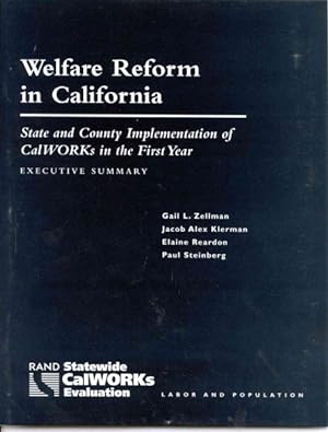 Seller image for Welfare Reform in California : State and Country Implementation of Calworks in the First Year--executive Summary for sale by GreatBookPrices