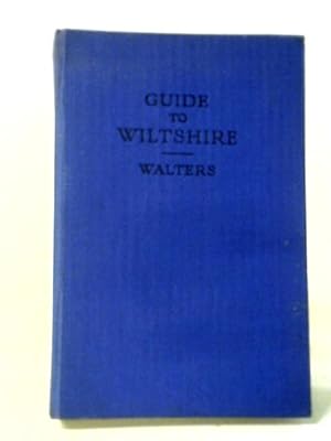 Seller image for A Complete Guide to Wiltshire for sale by World of Rare Books