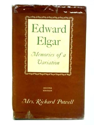 Imagen del vendedor de Edward Elgar - Memories of a Variation a la venta por World of Rare Books