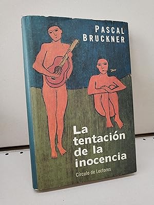 LA TENTACION DE LA INOCENCIA