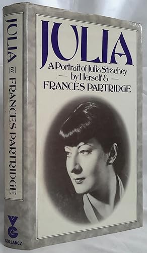 Seller image for Julia: A Portrait of Julia Strachey by Herself and Frances Partridge. for sale by Addyman Books