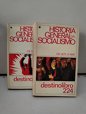 Historia general del socialismo tomo I y II